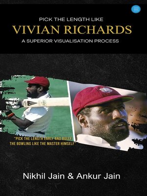 cover image of Pick the Length like Vivian Richards